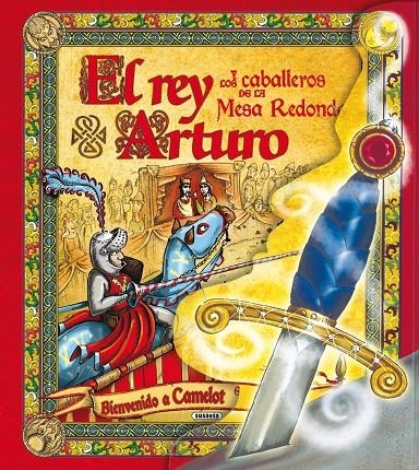 REY ARTURO Y LOS CABALLEROS DE LA MESA REDONDA, EL | 9788430569915 | Librería Castillón - Comprar libros online Aragón, Barbastro