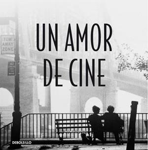 UN AMOR DE CINE | 9788483468555 | Librería Castillón - Comprar libros online Aragón, Barbastro