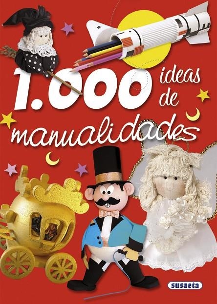 1000 IDEAS DE MANUALIDADES | 9788430566709 | Librería Castillón - Comprar libros online Aragón, Barbastro