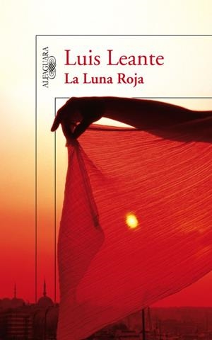 LUNA ROJA, LA | 9788420474793 | Luis Leante | Librería Castillón - Comprar libros online Aragón, Barbastro