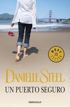UN PUERTO SEGURO | 9788483469033 | Danielle Steel | Librería Castillón - Comprar libros online Aragón, Barbastro