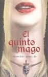QUINTO MAGO, EL | 9788466640299 | MIRALLES, FRANCESC | Librería Castillón - Comprar libros online Aragón, Barbastro