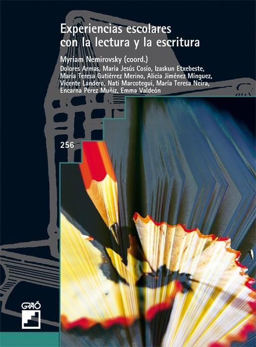 EXPERIENCIAS ESCOLARES CON LA LECTURA Y LA ESCRITURA | 9788478276882 | NEMIROVSKY, MYRIAM (COORD.) | Librería Castillón - Comprar libros online Aragón, Barbastro