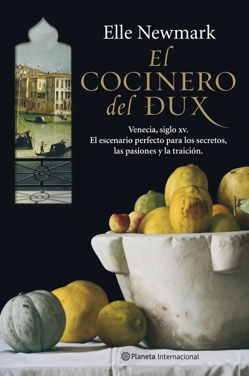 COCINERO DEL DUX, EL | 9788408085560 | NEWMARK, ELLE | Librería Castillón - Comprar libros online Aragón, Barbastro