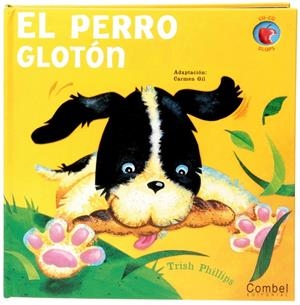 PERRO GLOTON, EL | 9788498253412 | Librería Castillón - Comprar libros online Aragón, Barbastro