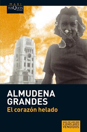 El corazón helado | 9788483835364 | Grandes, Almudena | Librería Castillón - Comprar libros online Aragón, Barbastro