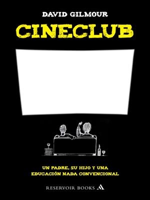 CINECLUB | 9788439721666 | GILMOUR, DAVID | Librería Castillón - Comprar libros online Aragón, Barbastro
