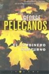 JARDINERO NOCTURNO, EL | 9788466633239 | PELECANOS, GEORGE | Librería Castillón - Comprar libros online Aragón, Barbastro