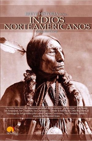 INDIOS NORTEAMERICANOS - BREVE HISTORIA | 9788497635851 | DOVAL, GREGORIO | Librería Castillón - Comprar libros online Aragón, Barbastro