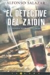 DETECTIVE DEL ZAIDIN, EL | 9788466636537 | SALAZAR, ALFONSO | Librería Castillón - Comprar libros online Aragón, Barbastro