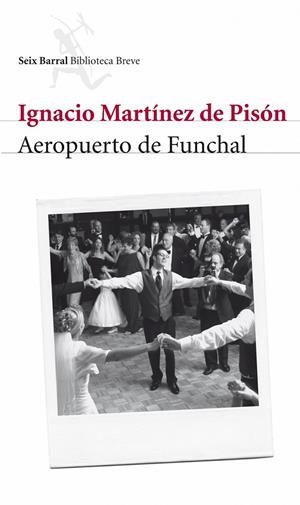 AEROPUERTO DE FUNCHAL | 9788432212703 | Ignacio Martínez de Pisón | Librería Castillón - Comprar libros online Aragón, Barbastro