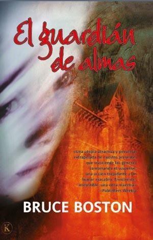 GUARDIAN DE ALMAS, EL | 9788498004434 | BOSTON, BRUCE | Librería Castillón - Comprar libros online Aragón, Barbastro