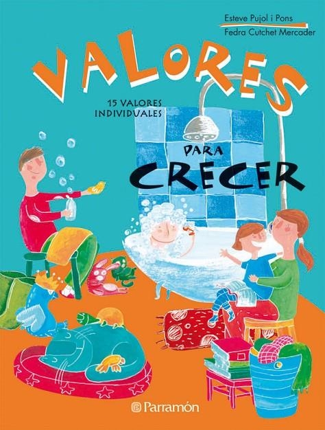 VALORES PARA CRECER - GRANDES LIBROS INFANTILES | 9788434234949 | PUJOL I PONS, ESTEVE; CUTCHET MERCADER, FEDRA | Librería Castillón - Comprar libros online Aragón, Barbastro