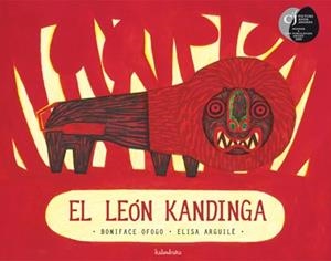 LEON KANDINGA, EL | 9788492608010 | OFOGO, BONIFACE; ARGUILE, ELISA | Librería Castillón - Comprar libros online Aragón, Barbastro