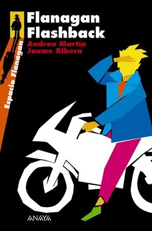 FLANAGAN FLASHBACK | 9788466784719 | MARTIN, ANDREU; RIBERA, JAUME | Librería Castillón - Comprar libros online Aragón, Barbastro