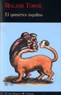 QUIMERICO INQUILINO, EL | 9788477026426 | TOPOR, ROLAND | Librería Castillón - Comprar libros online Aragón, Barbastro